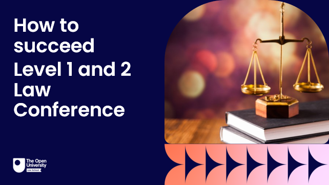 How to succeed Level 1 and 2 Law Conference